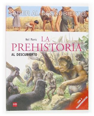 PREHISTORIA, LA | 9788467507140 | MORRIS, NEIL | Llibreria L'Illa - Llibreria Online de Mollet - Comprar llibres online