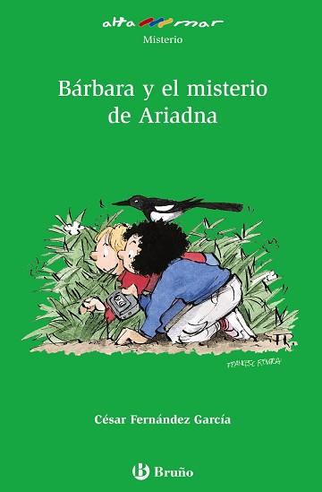 BÁRBARA Y EL MISTERIO DE ARIADNA | 9788421692592 | FERNÁNDEZ GARCÍA, CÉSAR | Llibreria L'Illa - Llibreria Online de Mollet - Comprar llibres online