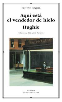 AQUI ESTA EL VENDEDOR DE HIELO / HUGHIE | 9788437618838 | O'NEILL, EUGENE | Llibreria L'Illa - Llibreria Online de Mollet - Comprar llibres online