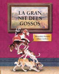 GRAN NIT DELS GOSSOS, LA | 9788495040312 | CURLESS, ALLAN | Llibreria L'Illa - Llibreria Online de Mollet - Comprar llibres online