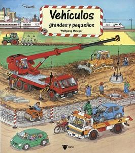 VEHICULOS GRANDES Y PEQUEÑOS | 9788424617516 | METZGER, WOLFGANG | Llibreria L'Illa - Llibreria Online de Mollet - Comprar llibres online