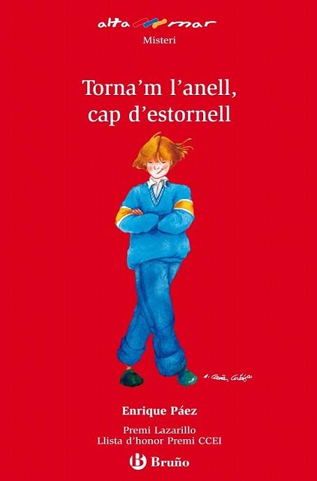 TORNA'M L'ANELL CAP D'ESTORNELL | 9788421662540 | PAEZ, ENRIQUE | Llibreria L'Illa - Llibreria Online de Mollet - Comprar llibres online