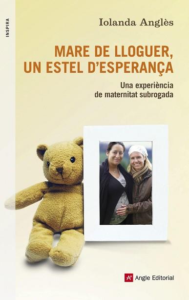 MARE DE LLOGUER UN ESTEL D'ESPERANÇA | 9788415695134 | ANGLÈS, IOLANDA | Llibreria L'Illa - Llibreria Online de Mollet - Comprar llibres online