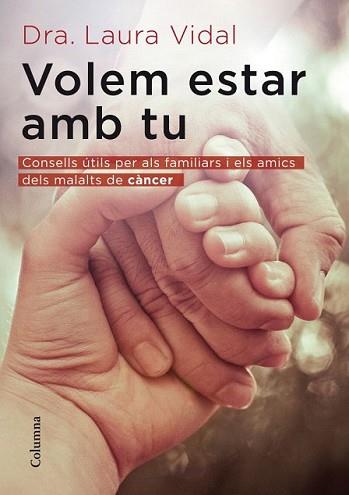 VOLEM ESTAR ANB TU | 9788466415118 | VIDAL, LAURA | Llibreria L'Illa - Llibreria Online de Mollet - Comprar llibres online