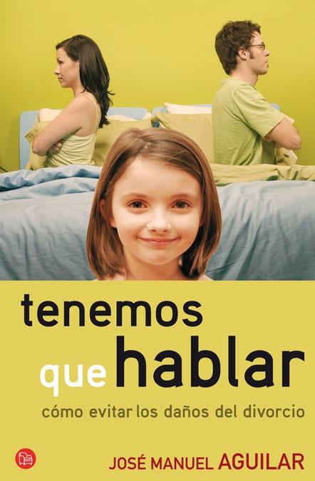 TENEMOS QUE HABLAR | 9788466322676 | AGUILAR, JOSE MANUEL | Llibreria L'Illa - Llibreria Online de Mollet - Comprar llibres online