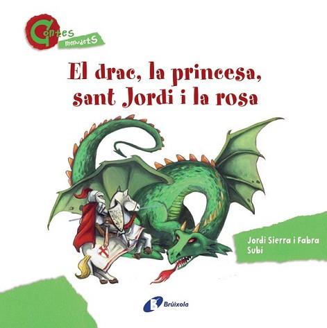 DRAC LA PRINCESA SANT JORDI I LA ROSA | 9788499064604 | VV.AA