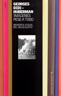 IMAGENES PESE A TODO | 9788449316531 | DIDI-HUBERMAN, GEORGES | Llibreria L'Illa - Llibreria Online de Mollet - Comprar llibres online