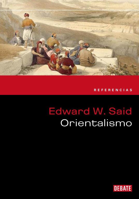 ORIENTALISMO | 9788483069837 | SAID, EDWARD W. | Llibreria L'Illa - Llibreria Online de Mollet - Comprar llibres online