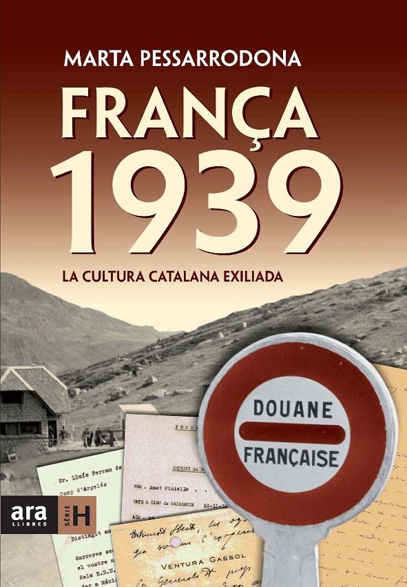 FRANÇA 1939 | 9788492552085 | PESSARRODONA, MARTA | Llibreria L'Illa - Llibreria Online de Mollet - Comprar llibres online