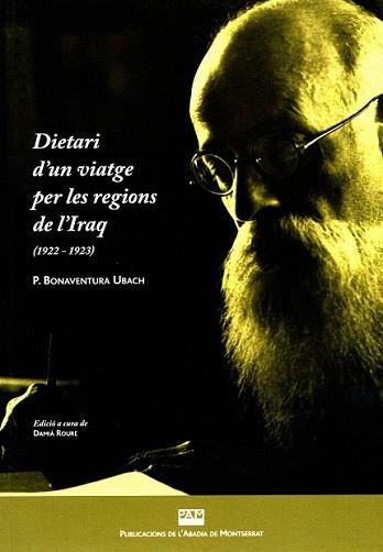 DIETARI D'UN VIATGE PER LES REGIONS DE L'IRAQ (1922-1923) | 9788498832501 | UBACH I MEDIR, BONABENTURA | Llibreria L'Illa - Llibreria Online de Mollet - Comprar llibres online