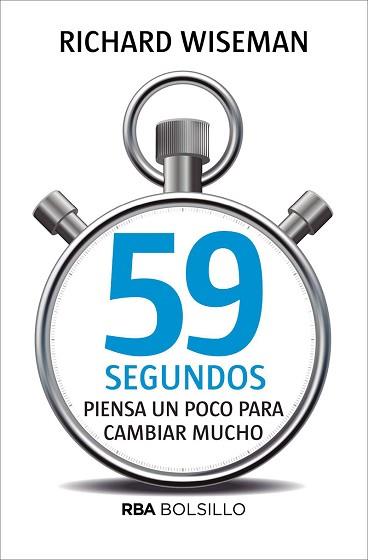 59 SEGUNDOS  | 9788490569566 | WISEMAN, RICHARD | Llibreria L'Illa - Llibreria Online de Mollet - Comprar llibres online