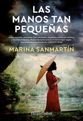 MANOS TAN PEQUEÑAS, LAS | 9788491397502 | SANMARTÍN, MARINA | Llibreria L'Illa - Llibreria Online de Mollet - Comprar llibres online