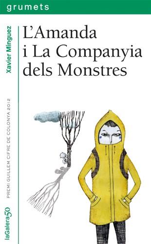 AMANDA I LA COMPANYIA DELS MONSTRES, L' | 9788424646400 | MÍNGUEZ LÓPEZ, XAVIER | Llibreria L'Illa - Llibreria Online de Mollet - Comprar llibres online