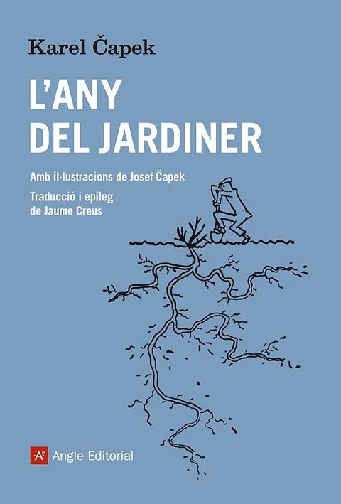 ANY DEL JARDINER, L' | 9788419017710 | CAPEK, KAREL | Llibreria L'Illa - Llibreria Online de Mollet - Comprar llibres online