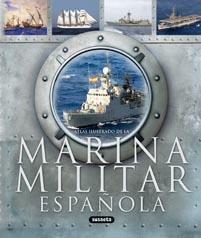 MARINA MILITAR ESPAÑOLA | 9788467706918 | FRANCO CASTAÑÓN, HERMENEGILDO / VÁZQUEZ GARCÍA, JU | Llibreria L'Illa - Llibreria Online de Mollet - Comprar llibres online