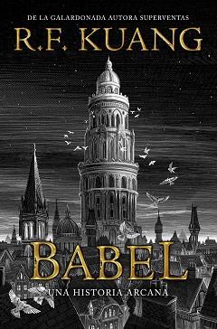 BABEL | 9788419266286 | KUANG, R.F. | Llibreria L'Illa - Llibreria Online de Mollet - Comprar llibres online