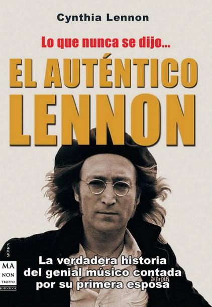 AUTENTICO LENNON, EL | 9788496924703 | LENNON, CYNTHIA | Llibreria L'Illa - Llibreria Online de Mollet - Comprar llibres online