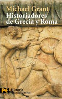 HISTORIADORES DE GRECIA Y ROMA | 9788420656069 | GRANT, MICHAEL | Llibreria L'Illa - Llibreria Online de Mollet - Comprar llibres online