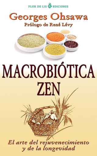 ZEN MACROBIOTICO,EL | 9788494112706 | OHSAWA,GEORGES | Llibreria L'Illa - Llibreria Online de Mollet - Comprar llibres online