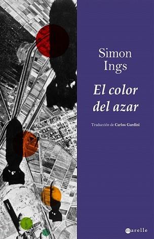 COLOR DEL AZAR, EL | 9788498890280 | INGS, SIMON | Llibreria L'Illa - Llibreria Online de Mollet - Comprar llibres online