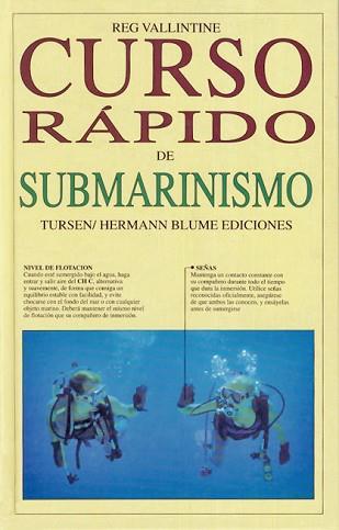 CURSO RAPIDO DE SUBMARINISMO | 9788487756658 | VALLINTINE, REG | Llibreria L'Illa - Llibreria Online de Mollet - Comprar llibres online