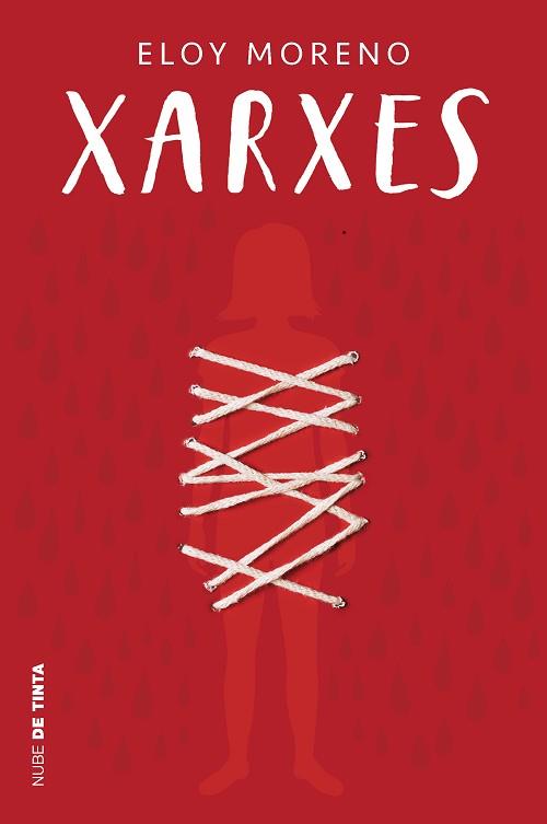 XARXES (INVISIBLE 2) | 9788418050749 | MORENO, ELOY | Llibreria L'Illa - Llibreria Online de Mollet - Comprar llibres online