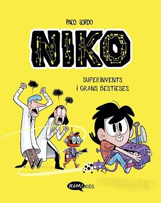 NIKO 1. SUPERINVENTS I GRANS BESTIESES | 9788419183330 | SORDO ARTARAZ, PACO | Llibreria L'Illa - Llibreria Online de Mollet - Comprar llibres online