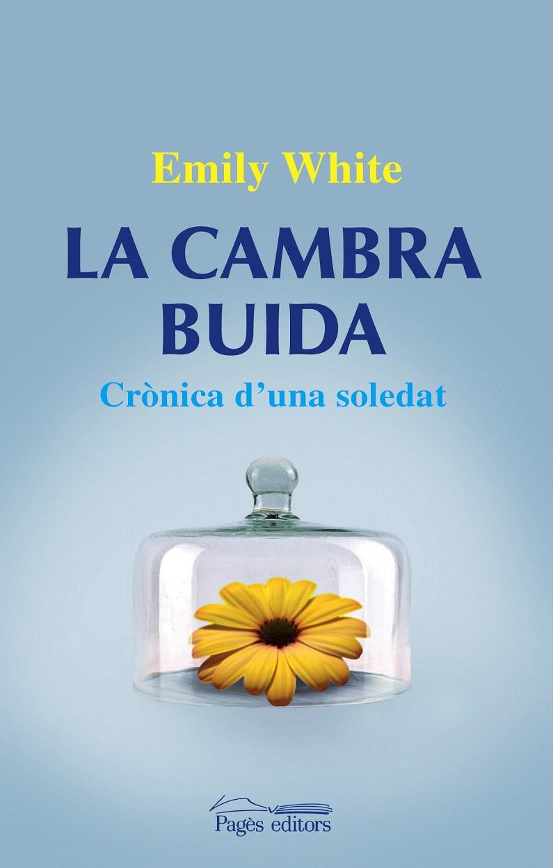 CAMBRA BUIDA, LA | 9788499751320 | WHITE, EMILY | Llibreria L'Illa - Llibreria Online de Mollet - Comprar llibres online