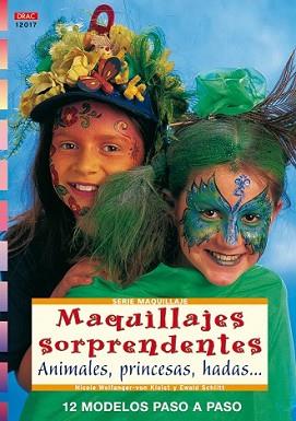 MAQUILLAJES SORPRENDENTES | 9788496777743 | WOLFANGER VON KLEIST, NICOLE / SCHLITT, EWALD | Llibreria L'Illa - Llibreria Online de Mollet - Comprar llibres online