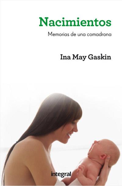 NACIMIENTOS | 9788415541462 | GASKIN, INA MAY | Llibreria L'Illa - Llibreria Online de Mollet - Comprar llibres online