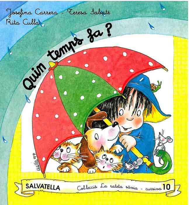 QUIN TEMPS FARA? CURSIVA | 9788472108806 | Llibreria L'Illa - Llibreria Online de Mollet - Comprar llibres online