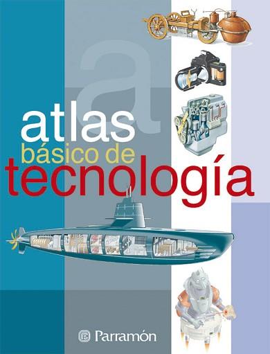 ATLAS BASICO DE TECNOLOGIA | 9788434224582 | Llibreria L'Illa - Llibreria Online de Mollet - Comprar llibres online