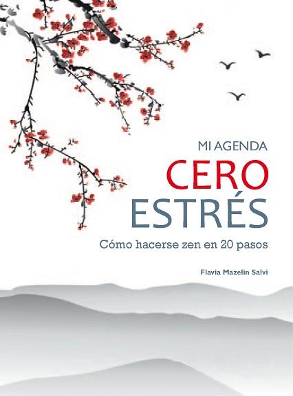 MI AGENDA CERO ESTRÉS | 9788491113171 | MAZELIN SALVI, FLAVIA | Llibreria L'Illa - Llibreria Online de Mollet - Comprar llibres online