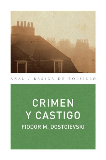 CRIMEN Y CASTIGO | 9788446023715 | DOSTOIEVSKI, FIÓDOR M. | Llibreria L'Illa - Llibreria Online de Mollet - Comprar llibres online