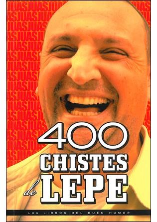 400 CHISTES DE LEPE | 9788492716616 | Llibreria L'Illa - Llibreria Online de Mollet - Comprar llibres online