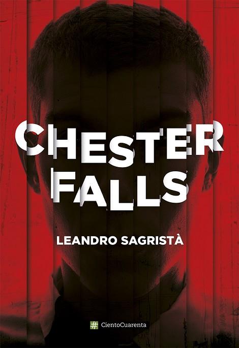 CHESTER FALLS | 9788494311345 | SAGRISTÀ GARCÍA, LEANDRO | Llibreria L'Illa - Llibreria Online de Mollet - Comprar llibres online