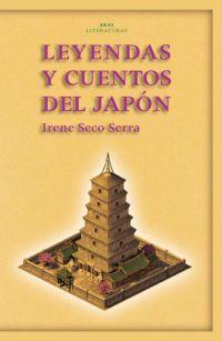 LEYENDAS Y CUENTOS DE JAPON | 9788446022510 | SECO SERRA, IRENE | Llibreria L'Illa - Llibreria Online de Mollet - Comprar llibres online