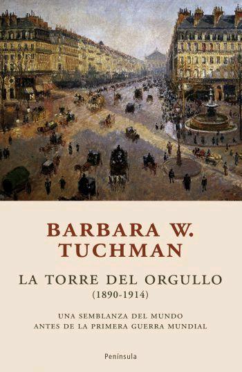 TORRE DEL ORGULLO, LA | 9788483077825 | TUCHMAN, BARBARA W. | Llibreria L'Illa - Llibreria Online de Mollet - Comprar llibres online