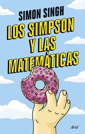 SIMPSON Y LAS MATEMÁTICAS, LOS | 9788434438118 | SINGH, SIMON | Llibreria L'Illa - Llibreria Online de Mollet - Comprar llibres online