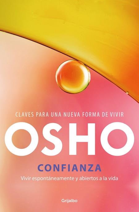 CONFIANZA | 9788425353970 | OSHO | Llibreria L'Illa - Llibreria Online de Mollet - Comprar llibres online