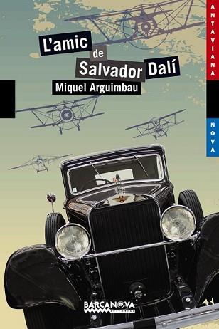 AMIC DE SALVADOR DALÍ, L' | 9788448930776 | ARGUIMBAU, MIQUEL | Llibreria L'Illa - Llibreria Online de Mollet - Comprar llibres online