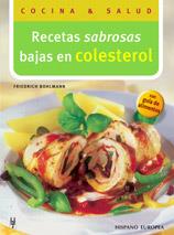 RECETAS SABROSAS BAJAS EN COLESTEROL | 9788425516863 | BOLHLMANN, FRIEDRICH | Llibreria L'Illa - Llibreria Online de Mollet - Comprar llibres online