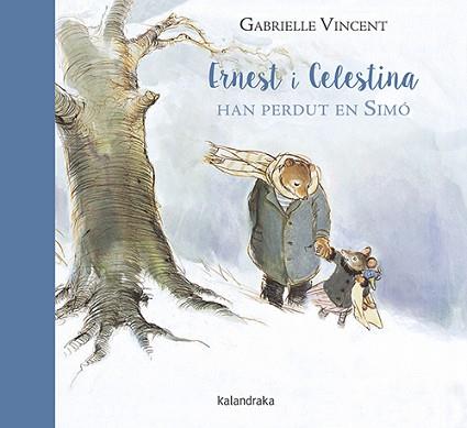 ERNEST I CELESTINA HAN PERDUT EL SIMO | 9788416804368 | VINCENT, GABRIELLE | Llibreria L'Illa - Llibreria Online de Mollet - Comprar llibres online