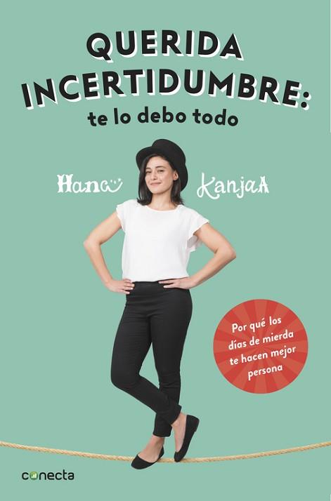 QUERIDA INCERTIDUMBRE: TE LO DEBO TODO | 9788416883103 | KANJAA, HANA | Llibreria L'Illa - Llibreria Online de Mollet - Comprar llibres online