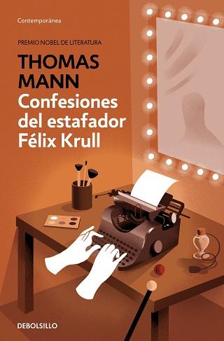 CONFESIONES DEL ESTAFADOR FÉLIX KRULL | 9788466352864 | MANN, THOMAS | Llibreria L'Illa - Llibreria Online de Mollet - Comprar llibres online