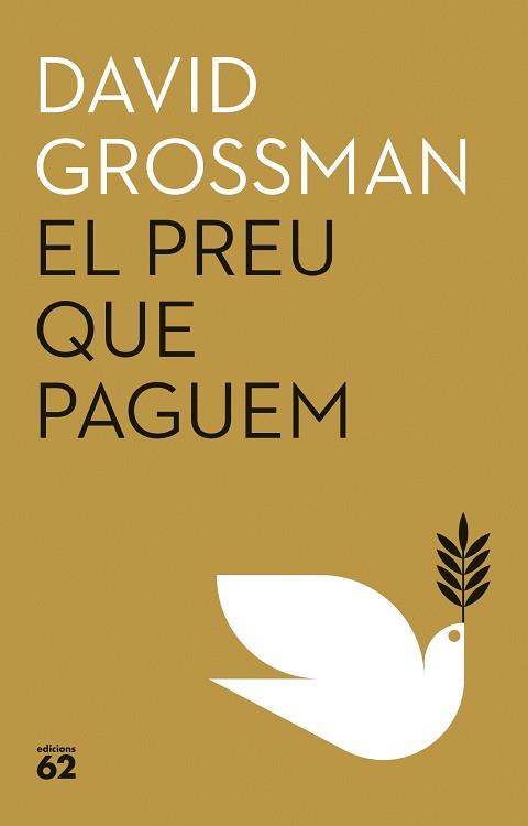 PREU QUE PAGUEM, EL | 9788429781939 | GROSSMAN, DAVID | Llibreria L'Illa - Llibreria Online de Mollet - Comprar llibres online