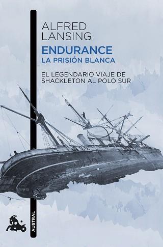 ENDURANCE. LA PRISIÓN BLANCA | 9788411003261 | LANSING, ALFRED | Llibreria L'Illa - Llibreria Online de Mollet - Comprar llibres online