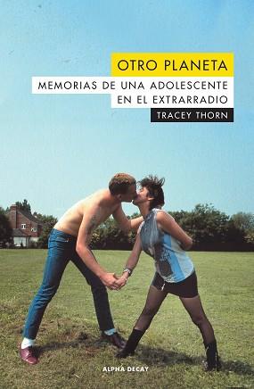 OTRO PLANETA | 9788494958137 | THORN, TRACEY | Llibreria L'Illa - Llibreria Online de Mollet - Comprar llibres online