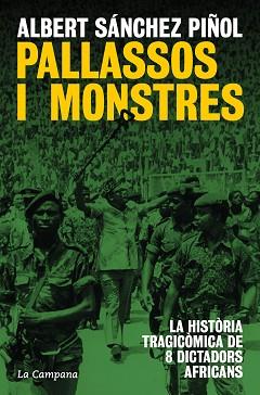 PALLASSOS I MONSTRES | 9788419836038 | SÁNCHEZ PIÑOL, ALBERT | Llibreria L'Illa - Llibreria Online de Mollet - Comprar llibres online