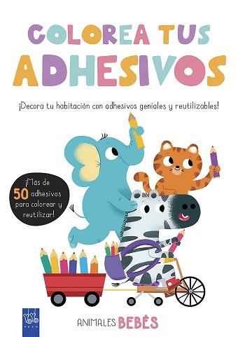 COLOREA TUS ADHESIVOS. ANIMALES BEBÉS | 9788408200451 | YOYO | Llibreria L'Illa - Llibreria Online de Mollet - Comprar llibres online